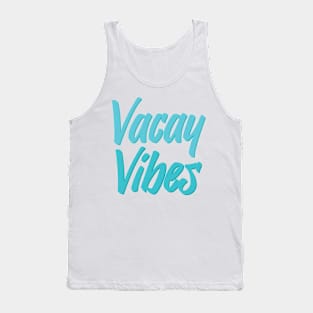 Vacay Vibes Tank Top